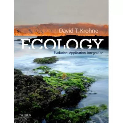 Ecology : Evolution, Application, Integration