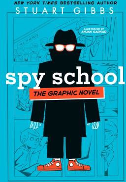 Spy School: The Graphic Novel